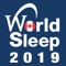 World Sleep 2019 is a full scientific congress on sleep medicine and research taking place from September 20-25, 2019 in Vancouver, Canada