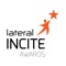 Allowing you to find the latest information and participate in all the events that make up the INCITE Awards calendar