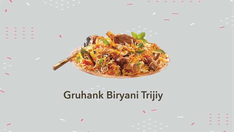 Gruhank Biryani Trijiy