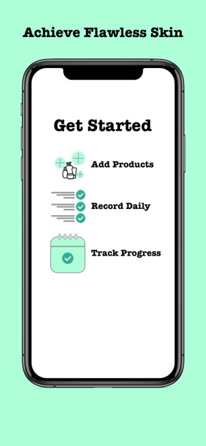 Flawless: Skin Care Tracker