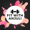 Fit With Anjuli