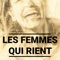 « Les Femmes qui rient » est une application en réalité augmentée pour accéder aux témoignages des femmes présentes sur la fresque réalisée Mylène Besson Artiste Peintre