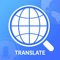 Translate all languages: English, Spanish, Portuguese, Arabic, Chinese, Japanese, Korean and more than 150 languages,