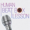 Human Beat Box Lesson