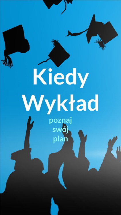 Kiedy Wykład