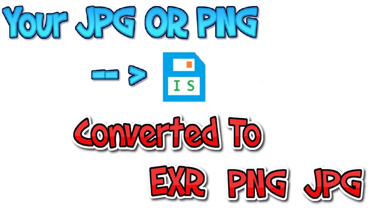 Convert My Image : EXR-PNG-JPG