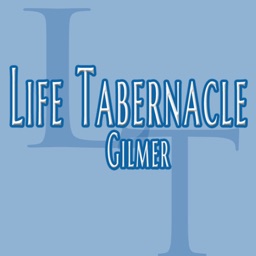 Life Tabernacle Of Gilmer