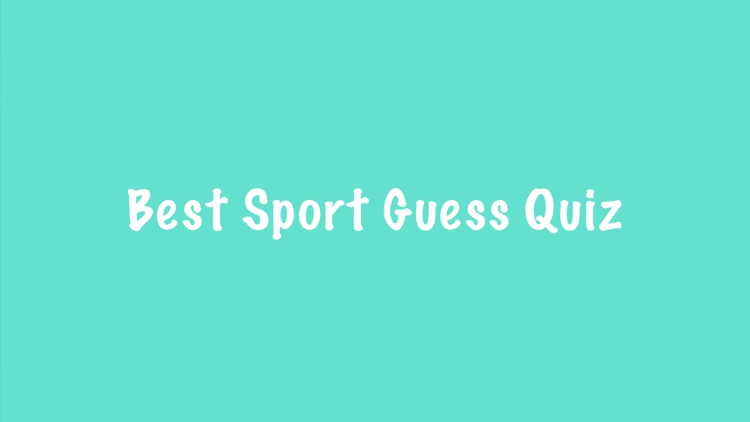 Best Sport Guess Quiz