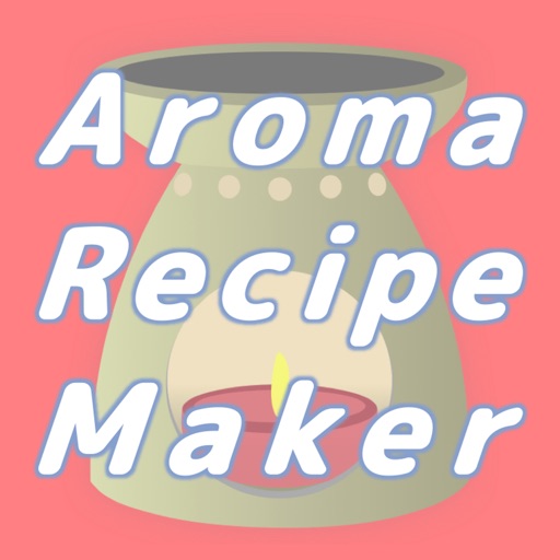 Aroma Recipe Maker