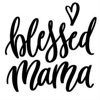 Blessed Mama Boutique