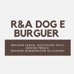 R&A Dog e Burguer