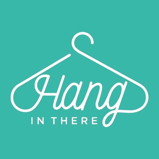 Hang In There