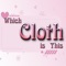 Which cloth is this app that lets you monitor and learn clothings like belt, jacket, scarf, shorts, skirt, cap, bow tie, and T-shirt and most of all type of clothing wears and much more