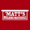 Shop, view documents, and check your Matt's Building Materials account from your iOS device