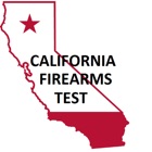 California Firearms Test