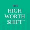 The High Worth $hift app offers educational courses that provide step by step exercises to calculate the user's life and financial costs of goals