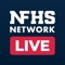 Watch high school sports live on the NFHS Network Live App