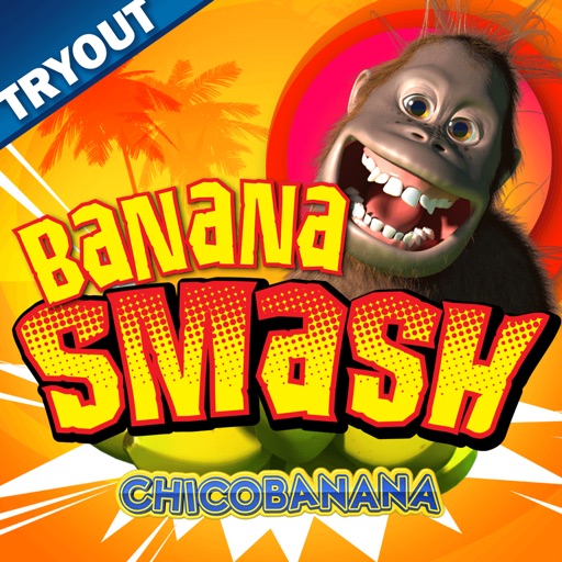 Banana Smash - TRYOUT iOS App