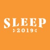 SLEEP 2019