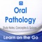 Oral pathology & Maxillofacial therapy: 3200 study notes, concepts & practical quizzes