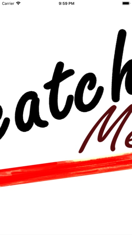 catchMe