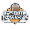 Eat Sleep Fantasy