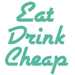Eat Drink Cheap