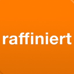 raffiniert