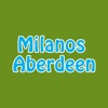Milanos Aberdeen