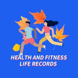 Health and fitness life record