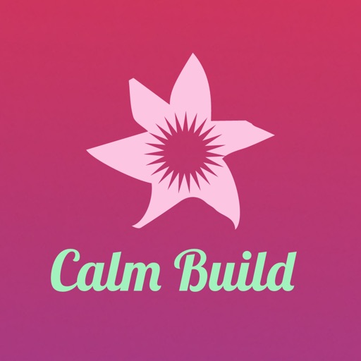 Calm Build - Meditation