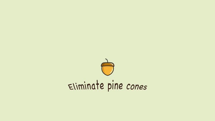 Eliminate Pine Cones