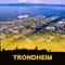 The most up to date and complete guide for Trondheim