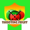 Shooting fruit