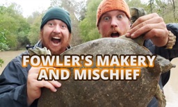 Fowler's Makery and Mischief