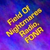 Field Of Nightmares Radio FONR