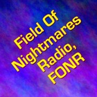 Top 39 Entertainment Apps Like Field Of Nightmares Radio FONR - Best Alternatives