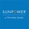 SunPower by The Solar Quote is a free app available for anyone to download and is used for those that want to communicate with SunPower by The Solar Quote