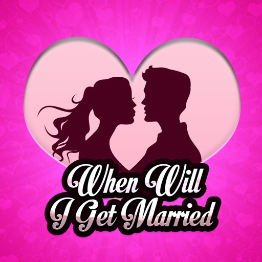 When Will I Get Married? iOS App