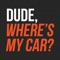 Dude Wheres My Car - Chicago Towed Car Finder