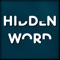 Guess the hidden word on the screen in our original brain exercise word search game Hidden Word that will sharpen your writing, reading and spelling skills and abilities in an entertaining and challenging way