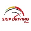 Skip Driving User