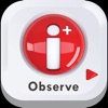 iObserve +