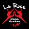 WELCOME TO LE ROSE DANCE ACADEMY - WHERE DANCE IS FUN, AND MEMORIES ARE MADE