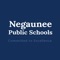 With the Negaunee Public Schools mobile app, your school district comes alive with the touch of a button