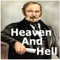 Heaven and Hell (Le Ciel et l'Enfer in the original French) is a book published in 1865 by Allan Kardec, the fourth tome of the fundamental works of Spiritism