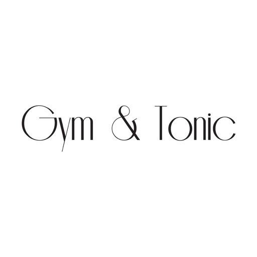 Gym & Tonic