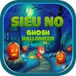 SIEU NO GHOSH HALLOWEEN