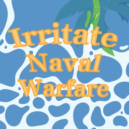 Irritate Naval Warfare