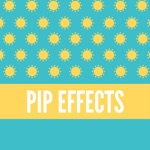 PiP Effects